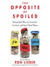 Cover image for The Opposite of Spoiled